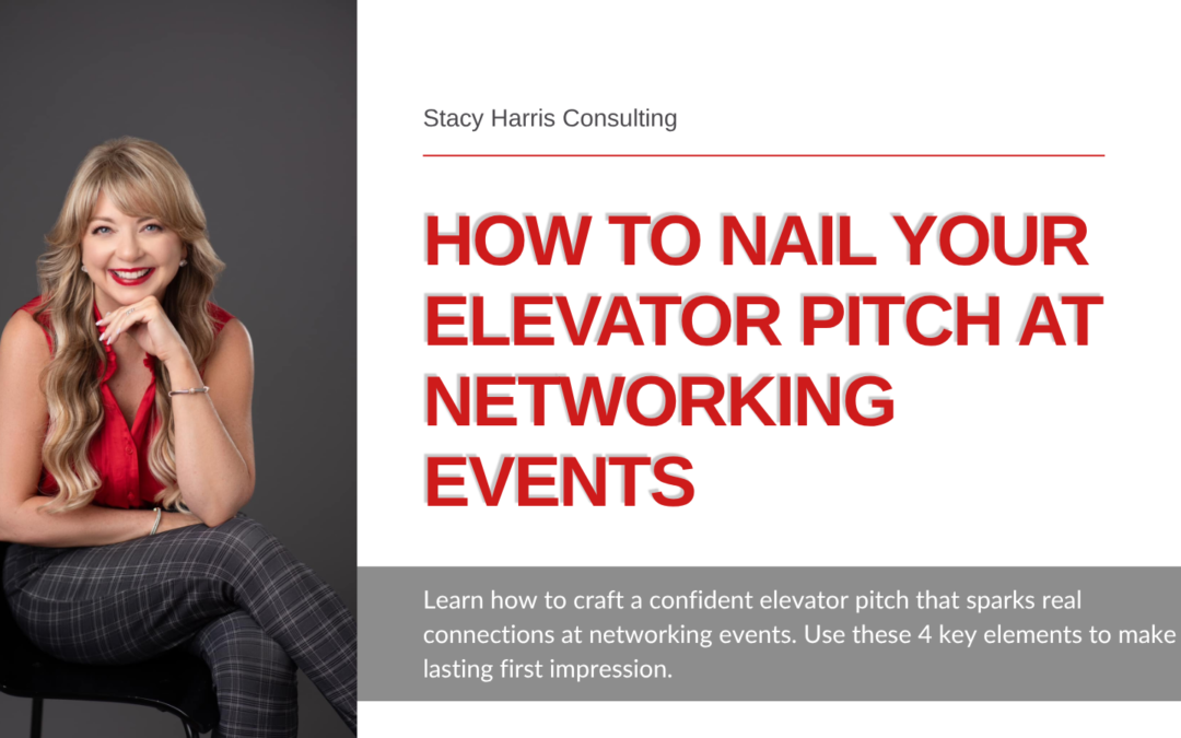 How to Nail Your Elevator Pitch at Networking Events