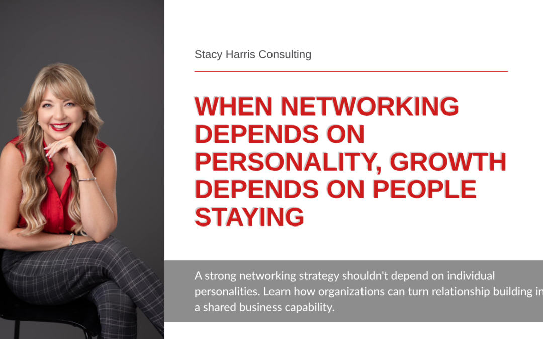 When Networking Depends on Personality, Growth Depends on People Staying